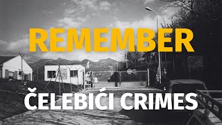 Remember Čelebići Victims