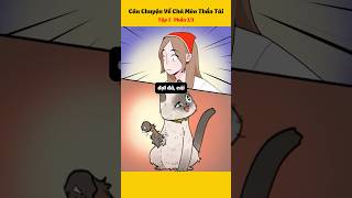 Câu Truyện Về Chú Mèo Thần Tài #anime #hoathinh #haihuoc