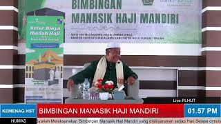 Bimbingan Manasik Haji Mandiri 05 Nov 2024