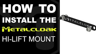 How To Install: MetalCloak Hi-Lift Mount