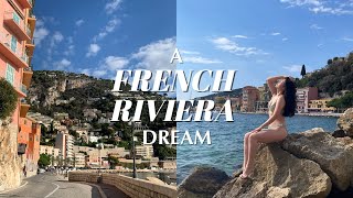 A French Riviera Dream // Villefranche-sur-Mer, Nice, Monaco, Èze