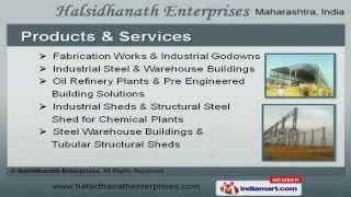 Pre Engineering Steel Building by Halsidhanath Enterprises, Pune