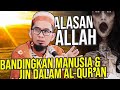 Alasan MANUSIA Selalu Dibandingkan dengan Jin dalam AL-QUR’AN – UST. Adi Hidayat LC MA