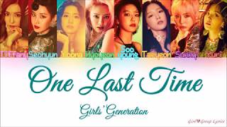 Girls’ Generation (소녀시대) – One Last Time [Color Coded Lyrics] (ENG/ROM/HAN)