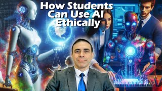 How Students Can Use AI Ethically