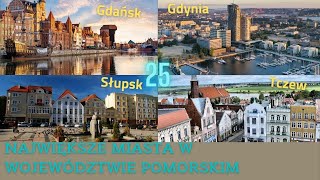 25 NAJWIĘKSZYCH MIAST NA POMORZU