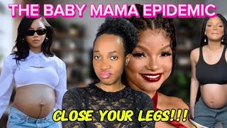 Baby Mama Culture in the BLACK COMMUNITY | Are We Not Embarazzed???