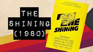 Vintage Video Podcast - 0051 - The Shining (1980)