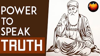 ਸੱਚ ਬੋਲਣ ਦੀ ਸ਼ਕਤੀ - POWER TO SPEAK TRUTH │BachittarNet