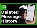 How To Check Deleted Messages In WhatsApp