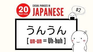 20 Casual Phrases / Words in Japanese #2|Back-channeling