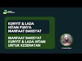 MANFAAT DAHSYAT DARI KUNYIT & LADA HITAM UNTUK KESEHATAN ~ dr. Kunit Zaidul Akbar – Sehat Sempurna