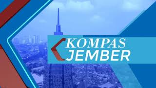 Sorotan Utama Kompas Jember Eps 796