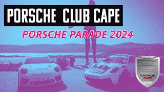 Porsche Club Cape - Porsche Parade 2024