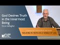 God Desires Truth in the Innermost Being