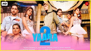 Yaara Song | Mamta sharma, Zain Imam, Arishfa Khan, Lucky Dancer, New Hindi Song