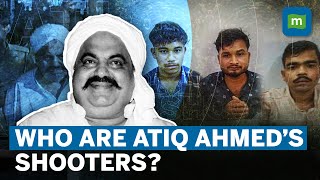 Atiq Ahmed Murder: Who Killed Atiq & His Brother Ashraf? | Three Accused Identified