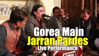 Gorea Main Janran pardes- Naseem Ali Siddiqui Live | Tere Bajo Sajran Dil Nhin Lagna