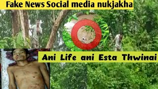 Ani Life ani Esta hwnwi fake news khe Luku bwskango phunuk Mani || Abo kubui de? Full video naidi