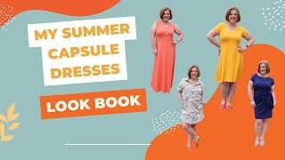 My Summer Capsule Dresses