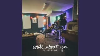 Write About You