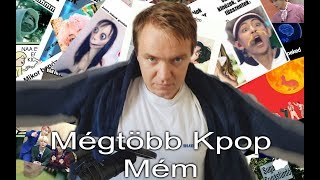 Még több Kpop Mém