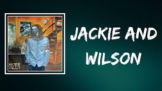 Hozier - Jackie And Wilson (Lyrics)