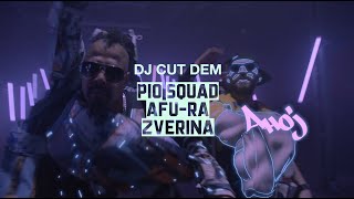 Cut Dem - Shout feat. Zverina, Afu-ra, Pio squad (OFFICIAL VIDEO)