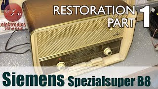 Siemens Spezialsuper B8 radio restoration - Part 1. First look.