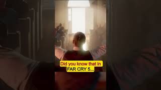 Did you know that in FAR CRY 5...