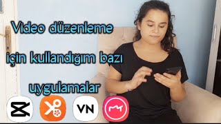 Hangi editörle ne yapabilirsin? Video düzenleme için kullandığım bazı video editörleri /uygulamaları