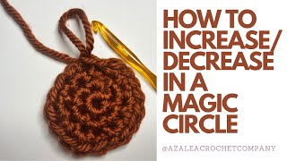 How To Increase And Decrease In A Magic Ring