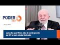 Lula diz que Brics não é contraponto ao G7 e nem clube fechado