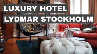 Luxury Hotels; Lydmar Stockholm