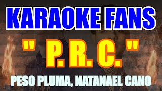PRC - Karaoke - Peso Pluma - Natanael Cano