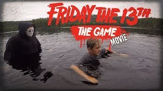 Friday the 13th: The Game *Part #1* In Real Life!