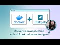 Create a Docker Container for your Python App with Stakpak's AI Agent