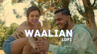 Waalian [Slowed+Reverb] - Harnoor | Mehek Waraich