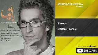 Morteza Pashaei - Baroon ( مرتضی پتشایی - بارون )