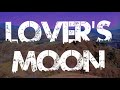 Lover's Moon Lyrics ( EastSide Band Cover)