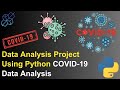 Data Analysis Project Using Python | COVID-19 Data Analysis