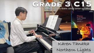 Grade 3 C15 | Karen Tanaka - Northern Lights | ABRSM Piano Exam 2025-2026 | Stephen Fung 🎹