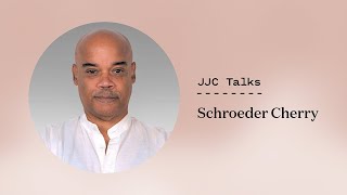 JJC Talks: Schroeder Cherry