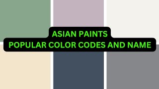 Popular Interior Paint Color codes of year 2022  From Asian Paints / asian paints color codes