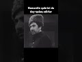 bizdə mərd adamın adı mərd qalır qatır məmməd filmi