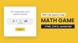 Math Game With Javascript | HTML, CSS , Javascript Project