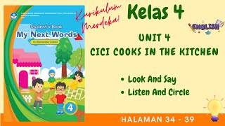 Kurikulum Merdeka Kelas 4 Bahasa Inggris Unit 4 | Cici Cooks In The Kitchen - Part 1 | Halaman 34-39