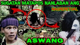 sinundan ko Ang aswang sa KANYANG Kubo l nagreretwal