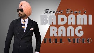 Badami Rang - Ranjit Bawa (FULL VIDEO) Sukh Sanghera || Latest Punjabi Songs 2019 || 5AAB RECORDS