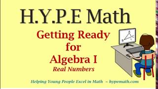 Getting Ready for Algebra I - Real Numbers